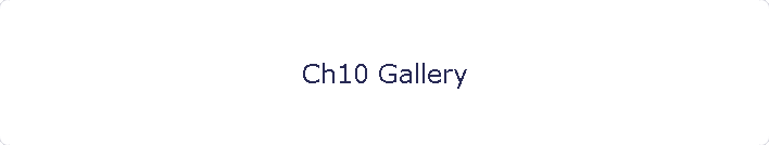 Ch10 Gallery