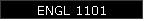 ENGL 1101